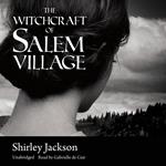 The Witchcraft of Salem Village