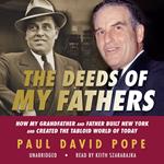 The Deeds of My Fathers