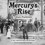 Mercury’s Rise