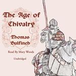 The Age of Chivalry