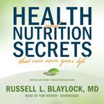 Health and Nutrition Secrets That Can Save Your Life