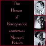 The House of Barrymore