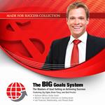 The BIG Goals System