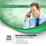 The Power of Prospecting