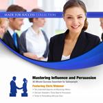 Mastering Influence & Persuasion