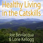 Healthy Living in the Catskills