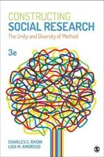 Constructing Social Research: The Unity and Diversity of Method