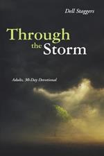 Through the Storm: Adults, 30-Day Devotional