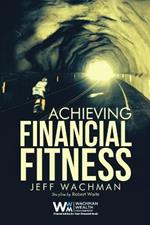 Achieving Financial Fitness