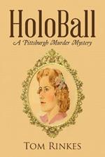 HoloBall: A Pittsburgh Murder Mystery