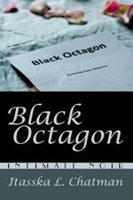 Black Octagon: Intimate Noir