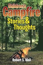 Children's Campfire Stories and Thoughts