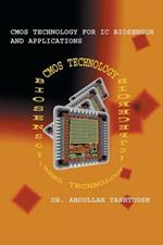 CMOS Technology for IC Biosensor and Applications: Multi-Labs-On-Single-Chip (Mloc)