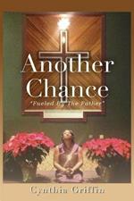 Another Chance: Fueled by the Father