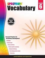 Spectrum Vocabulary, Grade 6: Volume 89