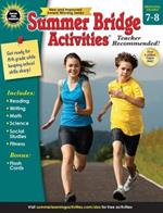 Summer Bridge Activities, Grades 7 - 8: Volume 9