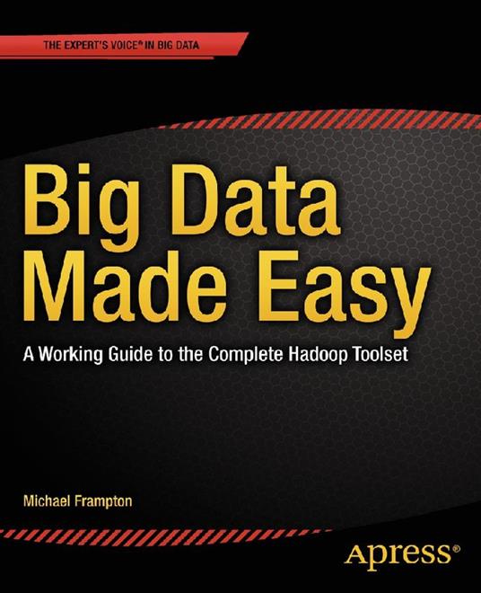 Big Data Made Easy