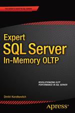 Expert SQL Server in-Memory OLTP