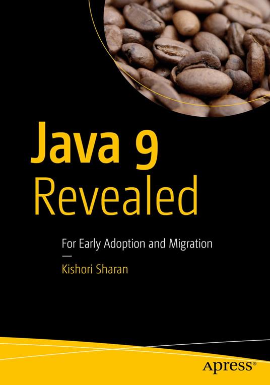 Java 9 Revealed