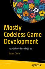 Mostly Codeless Game Development