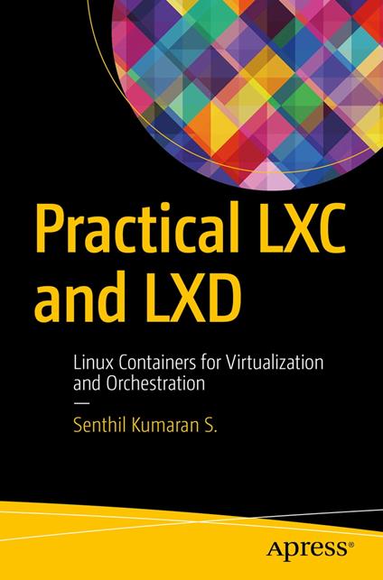 Practical LXC and LXD