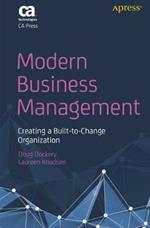 Modern Business Management: Creating a Built-to-Change Organization