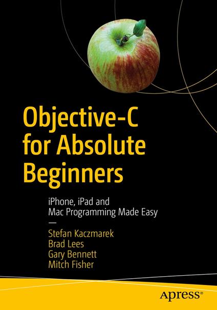 Objective-C for Absolute Beginners