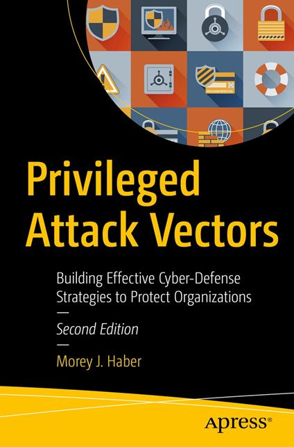 Privileged Attack Vectors