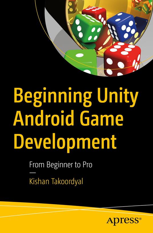 Beginning Unity Android Game Development