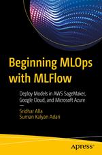 Beginning MLOps with MLFlow