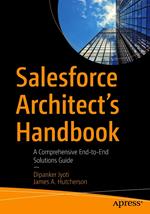 Salesforce Architect's Handbook