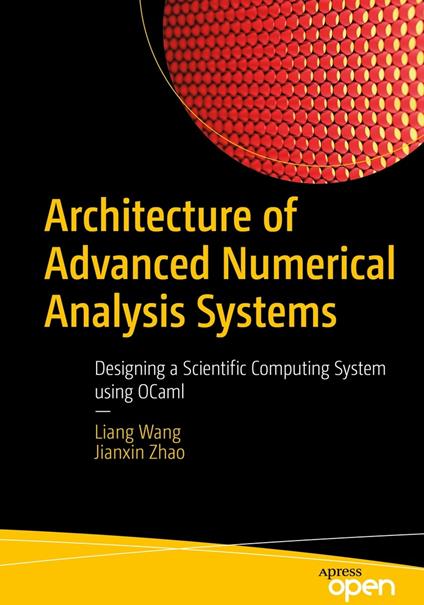 Architecture of Advanced Numerical Analysis Systems