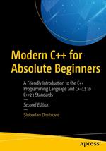 Modern C++ for Absolute Beginners