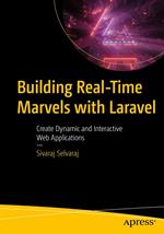 Building Real-Time Marvels with Laravel