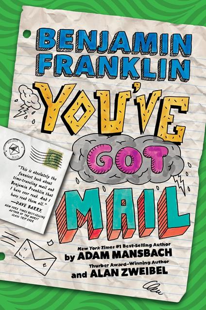 Benjamin Franklin: You've Got Mail - Adam Mansbach,Zweibel Alan - ebook