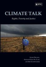 Climate talk: Rights, poverty and justice