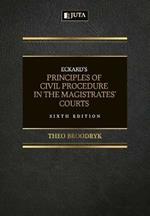 Eckard's Principles of Civil Procedure in the Magistrates' Courts