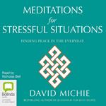 Meditations for Stressful Situations