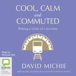 Cool, Calm and Commuted