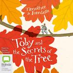 Toby and the Secrets of the Tree