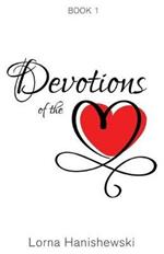 Devotions of the Heart: Book One