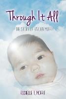 Through It All: The Story of Hayden Moffit