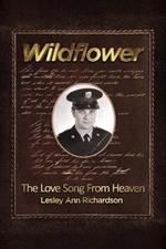 Wildflower: The Love Song from Heaven