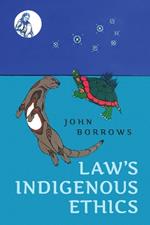 Law's Indigenous Ethics