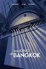 The King of Bangkok