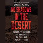 No Shadows in the Desert