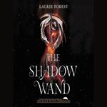 The Shadow Wand