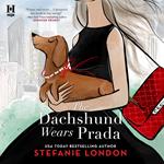 The Dachshund Wears Prada