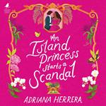 An Island Princess Starts a Scandal