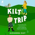 Kilt Trip